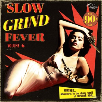 V.A. - Slow Grind Fever Vol 6